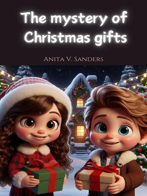 cover image of The Mystery of Christmas Gifts